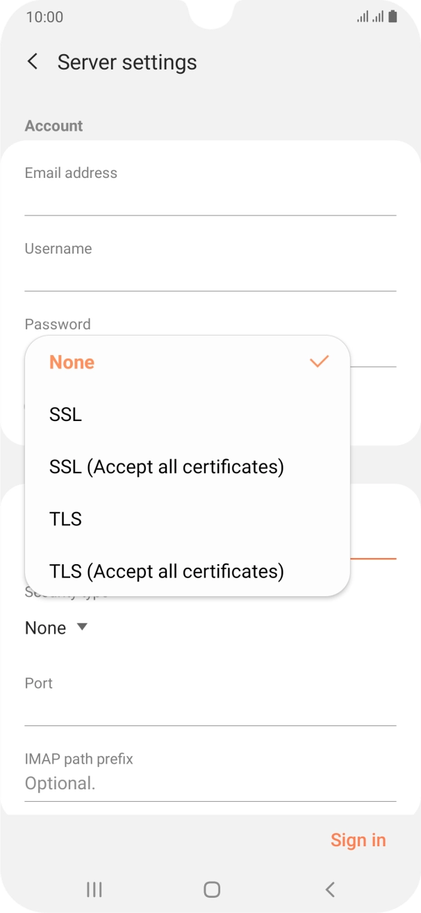 Press None to turn off the function.