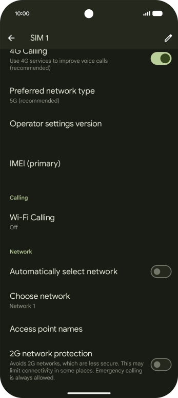Press the indicator next to 'Automatically select network' to turn on the function.