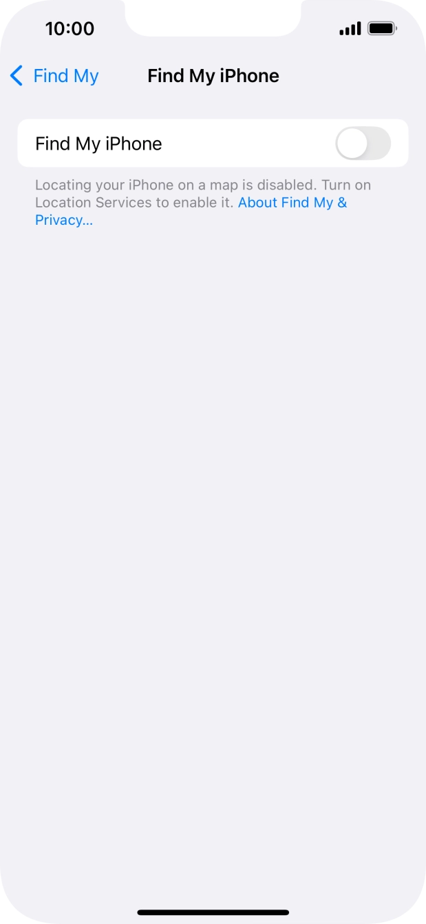 Press the indicator next to 'Find My iPhone' to turn on the function. Press the indicator next to 'Find My iPhone' to turn on the function.