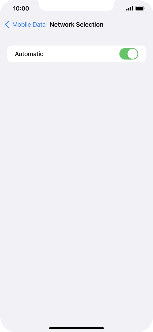 Press the indicator next to 'Automatic' to turn automatic network selection on or off. Press the indicator next to 'Automatic' to turn automatic network selection on or off.