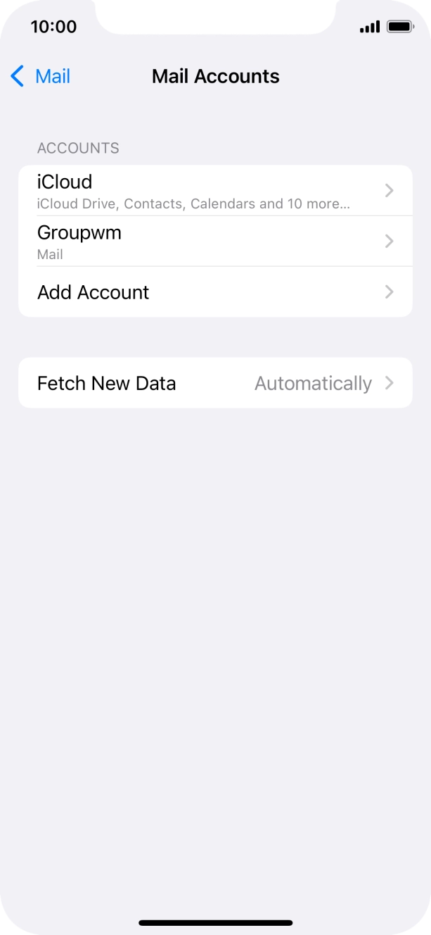 Press the name of the email account you've just set up. Press the name of the email account you've just set up.