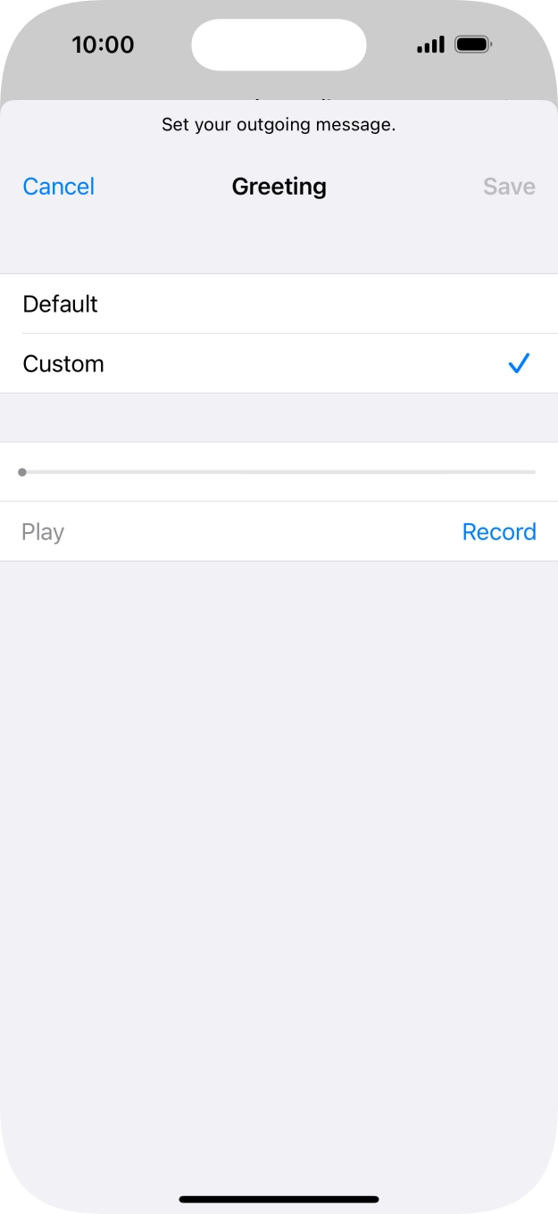 Press Record to start recording a personal greeting.