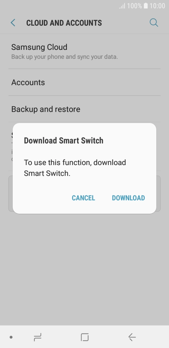 Download Smart Switch to your phone if you're asked to do so. Follow the instructions on the screen to download Smart Switch.