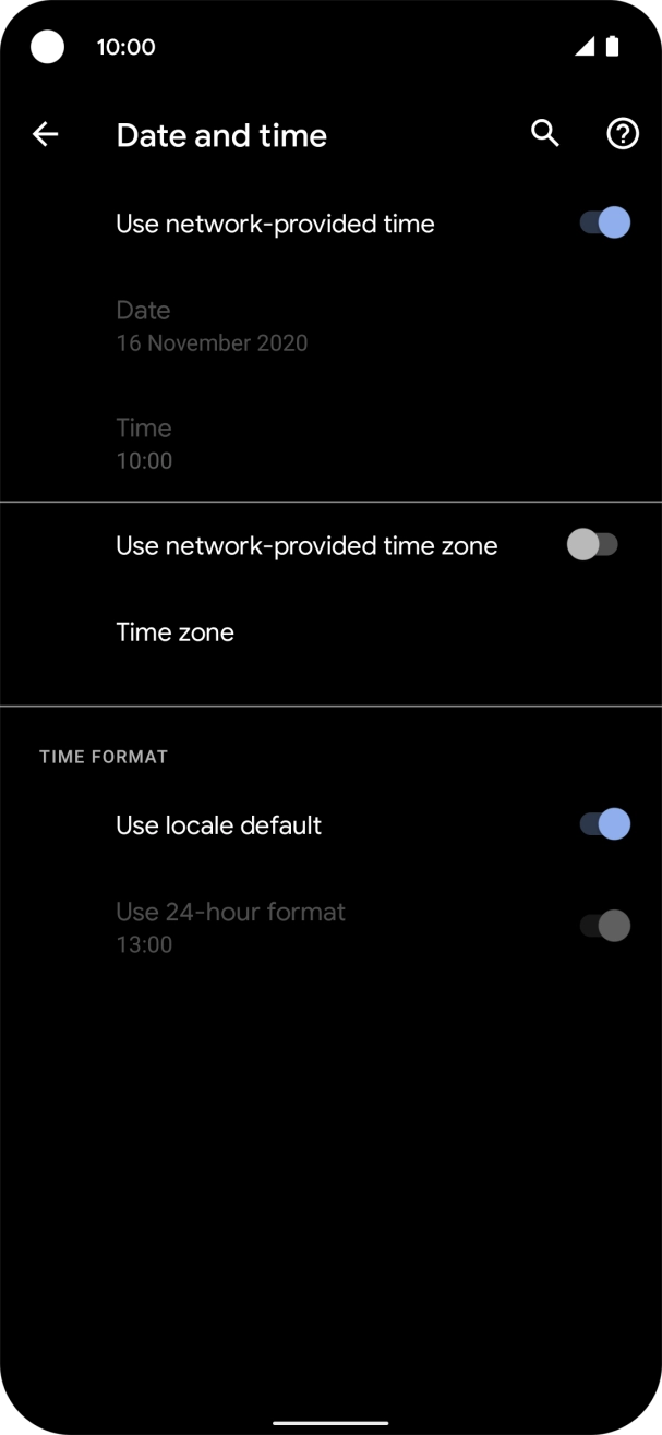 Press the indicator next to 'Use network-provided time zone' to turn on the function.