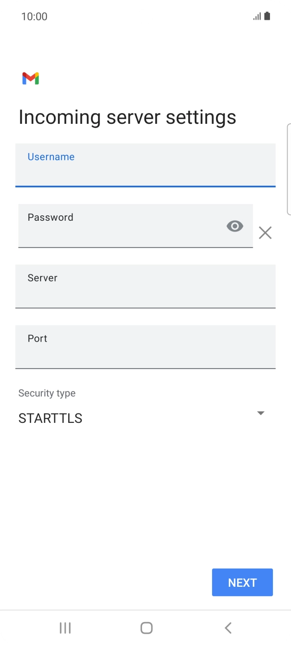 Press the field below 'Server' and key in the name of your email provider's incoming server. Press the field below 'Server' and key in the name of your email provider's incoming server.