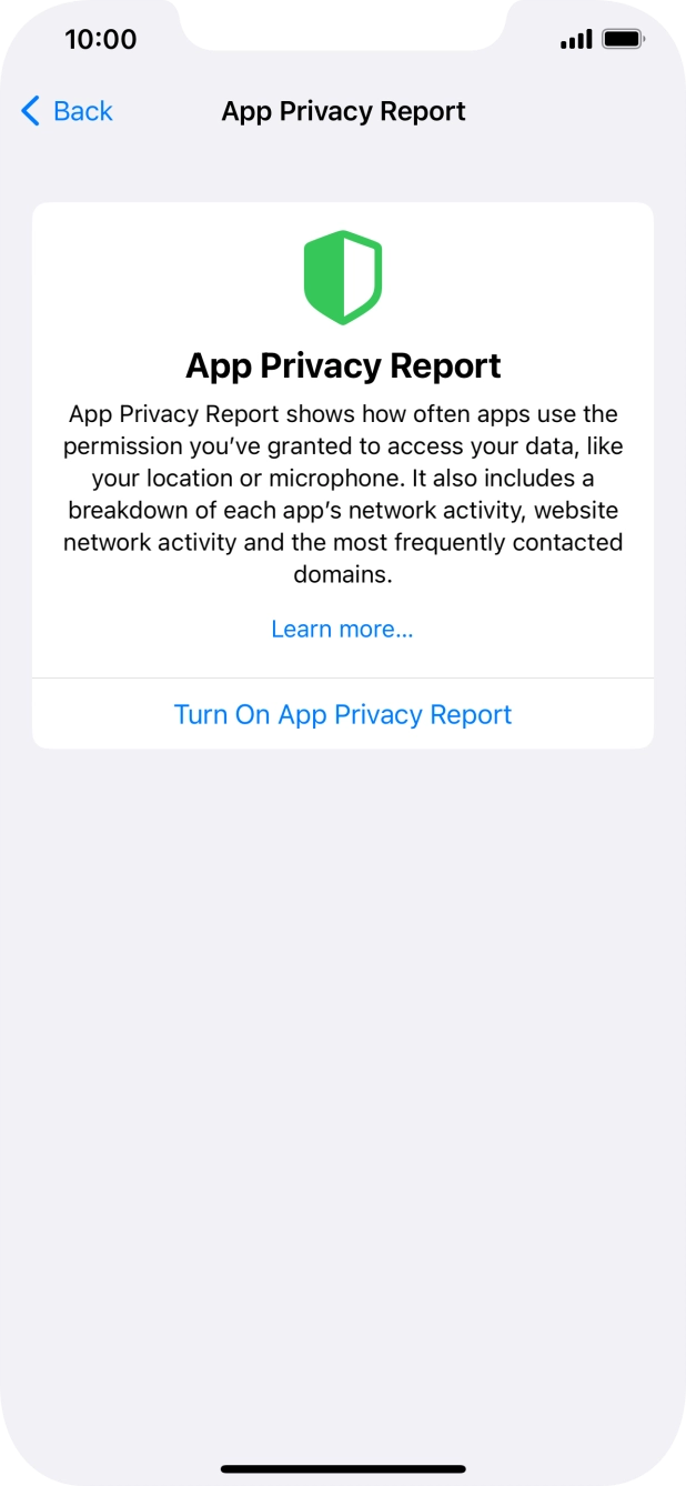 Press Turn On App Privacy Report to turn on the function.