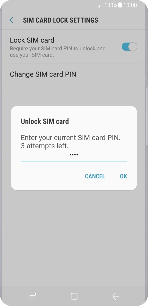 Key in your SIM PIN and press OK. The default SIM PIN is 0000.