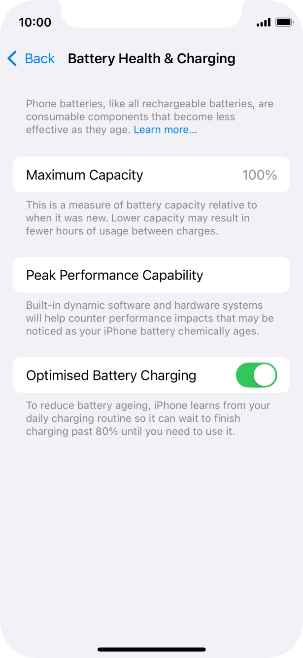 Press the indicator next to 'Optimised Battery Charging' to turn the function on or off.