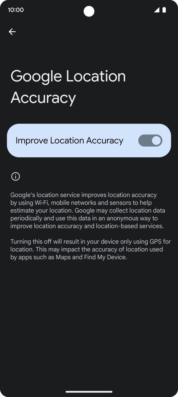 If you press the indicator next to 'Improve Location Accuracy' to turn on the function, your phone can find your exact position using the GPS satellites, the mobile network and nearby WiFi networks. Satellite-based GPS requires a clear view of the sky.