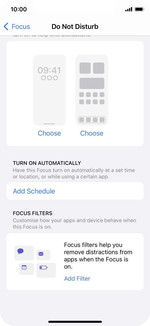 Press Add Schedule and follow the instructions on the screen to select settings for automatic activation of Do Not Disturb. Press Add Schedule and follow the instructions on the screen to select settings for automatic activation of Do Not Disturb.