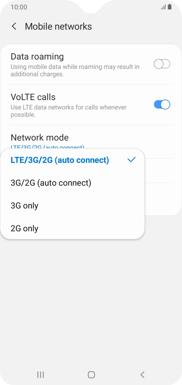 Press the required network mode.