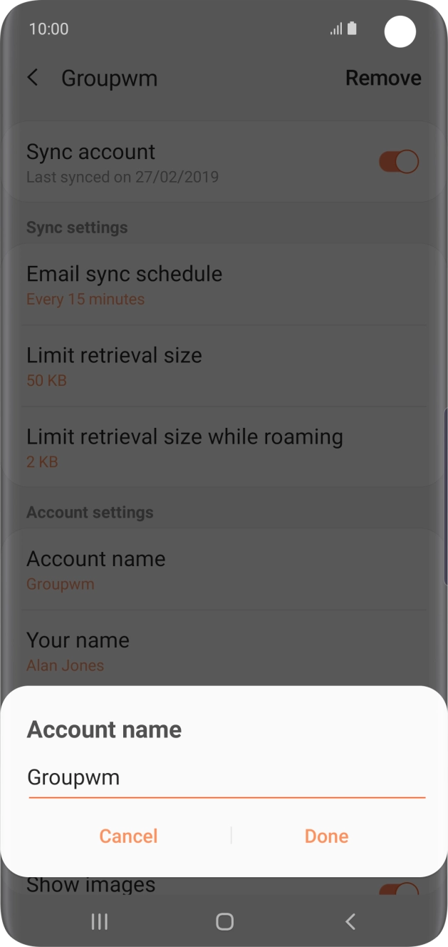 Key in the required name for the email account and press Done.