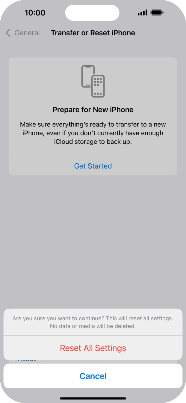 Press Reset All Settings. Wait a moment while the factory default settings are restored. Follow the instructions on the screen to set up your phone and prepare it for use.