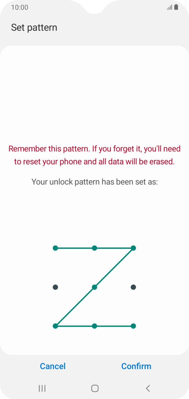 Repeat the selected phone lock code and press Confirm. Repeat the selected phone lock code and press Confirm.