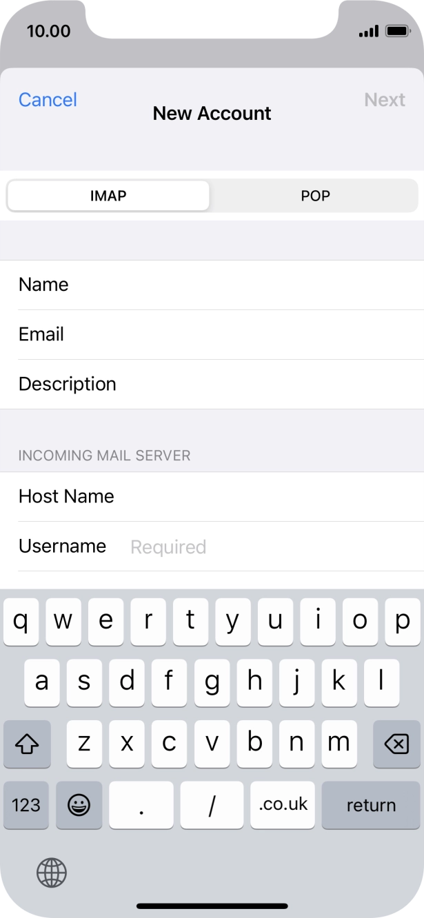 Press Username and key in the username for your email account. Press Username and key in the username for your email account.