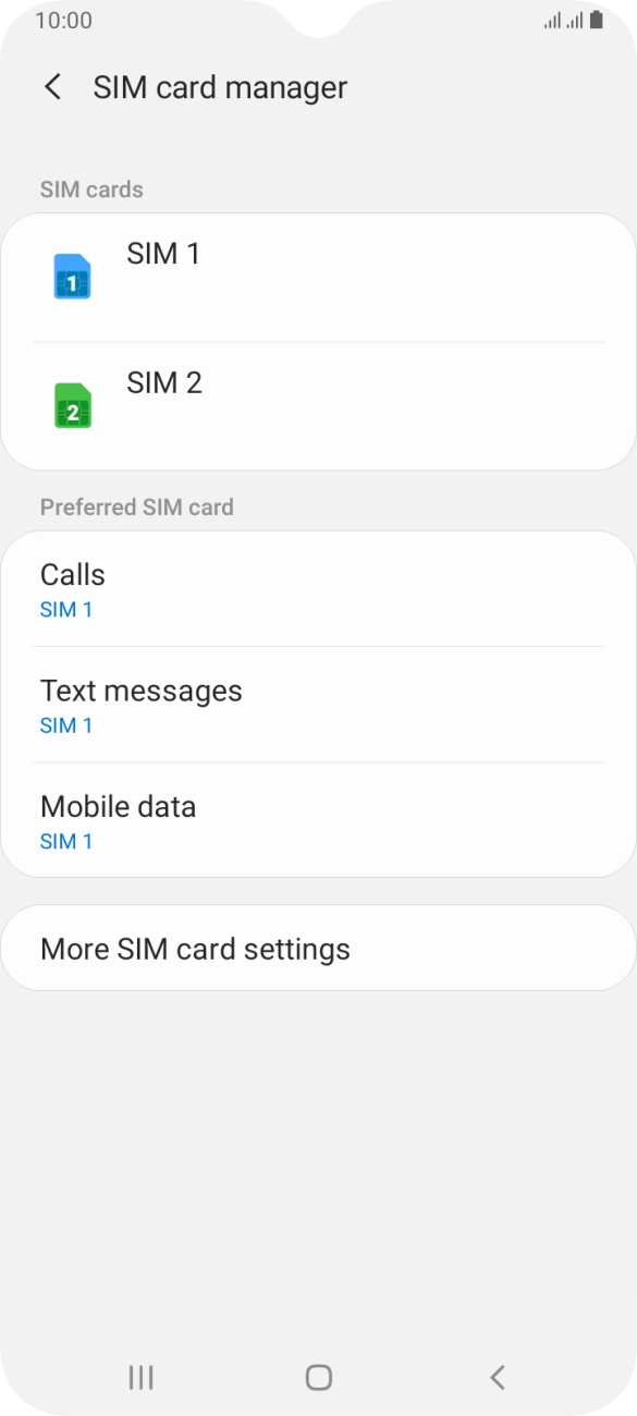 Press the required SIM.