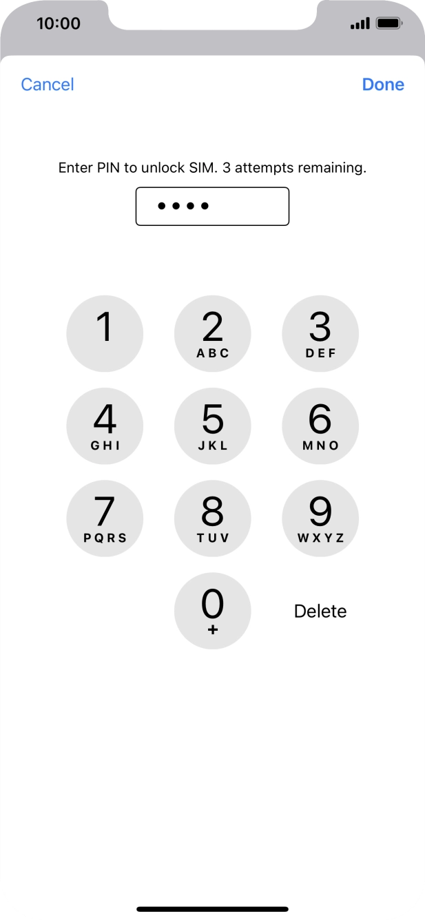 Key in your SIM PIN and press Done. The default SIM PIN is 0000.