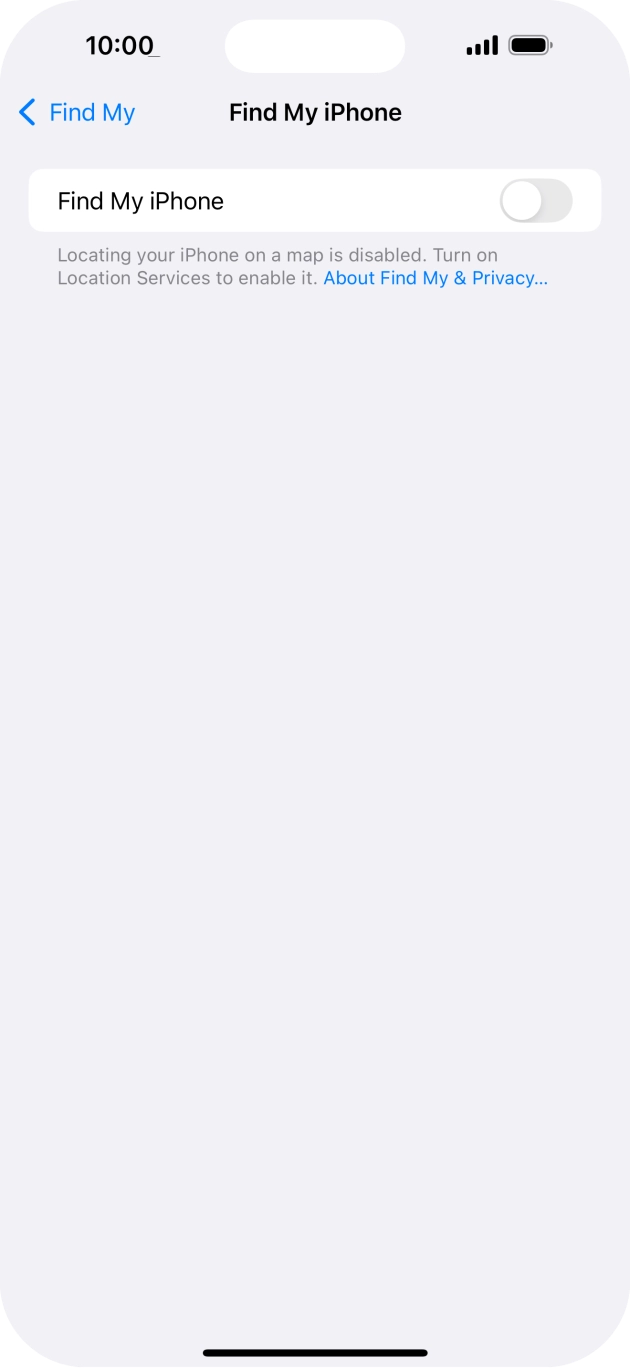 Press the indicator next to 'Find My iPhone' to turn on the function. Press the indicator next to 'Find My iPhone' to turn on the function.
