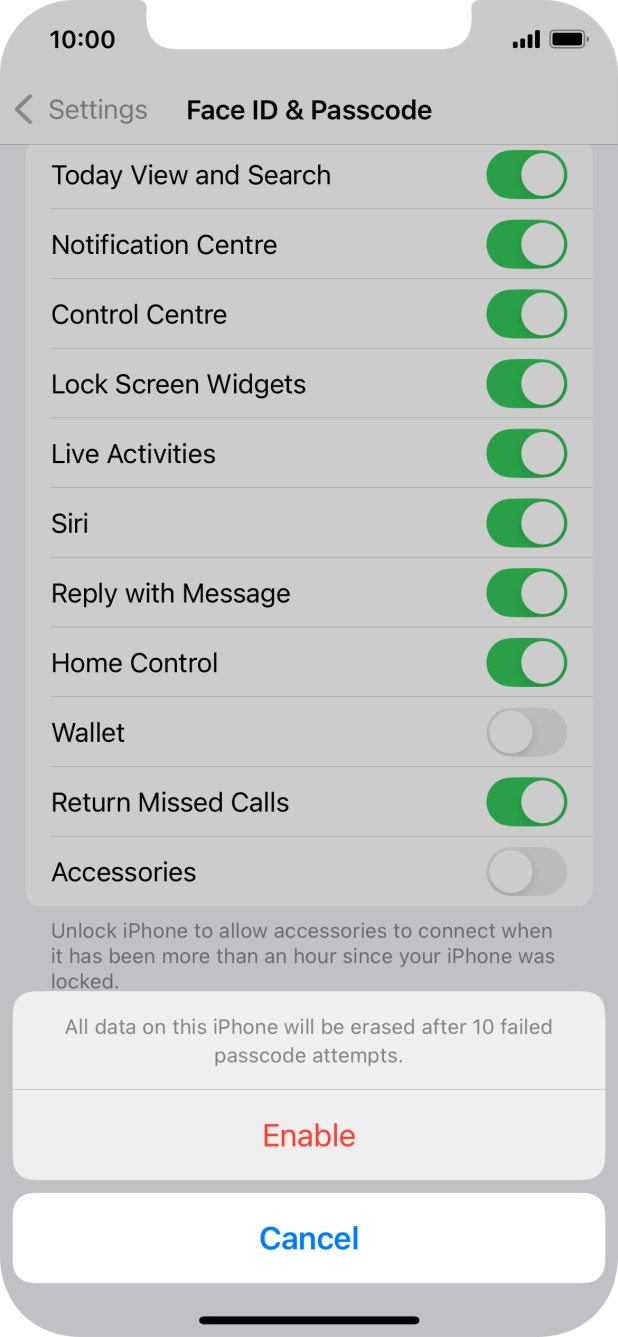 If you turn on the function, press Enable.