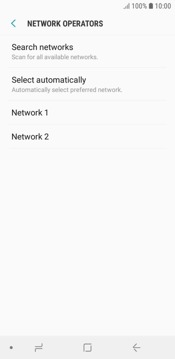 Press the required network. Press the required network.