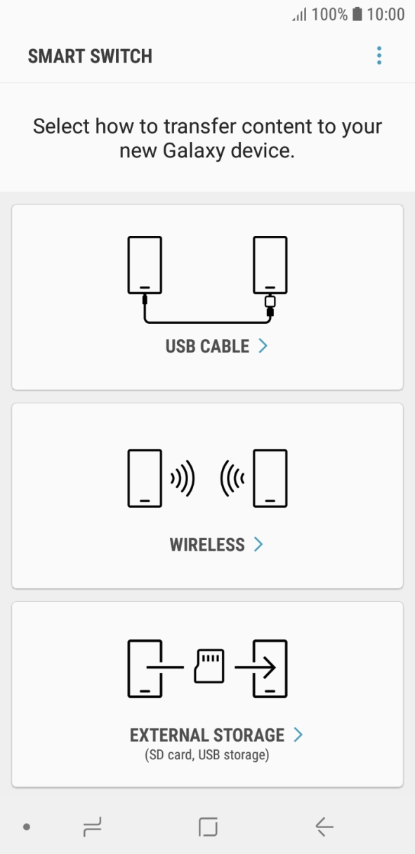 Press the required connection type and follow the instructions on the screen to transfer content.