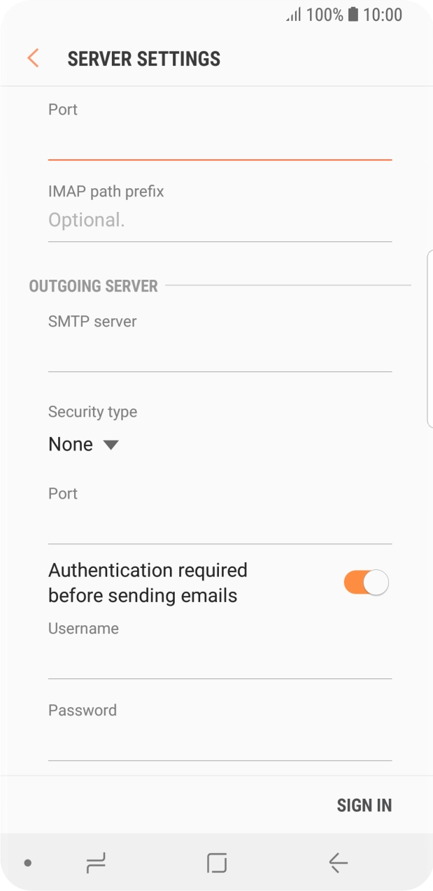 Press the field below 'SMTP server' and key in the name of your email provider's outgoing server. Press the field below 'SMTP server' and key in the name of your email provider's outgoing server.