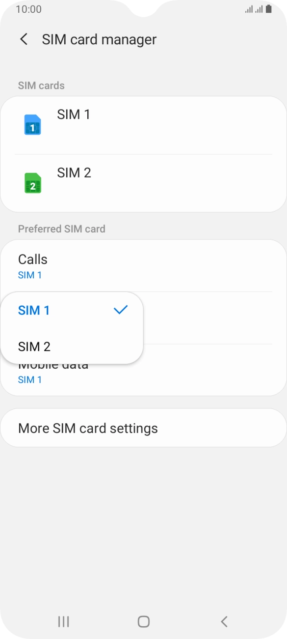 Press the required SIM.