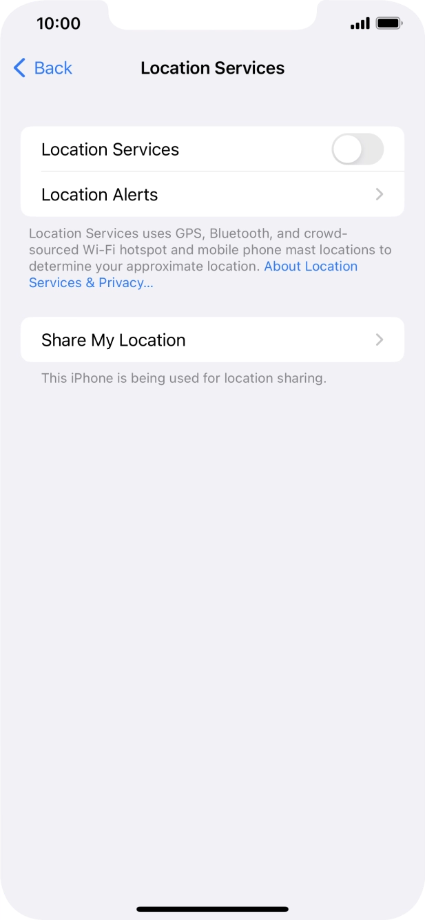 Press the indicator next to 'Location Services' to turn the function on or off. Press the indicator next to 'Location Services' to turn the function on or off.