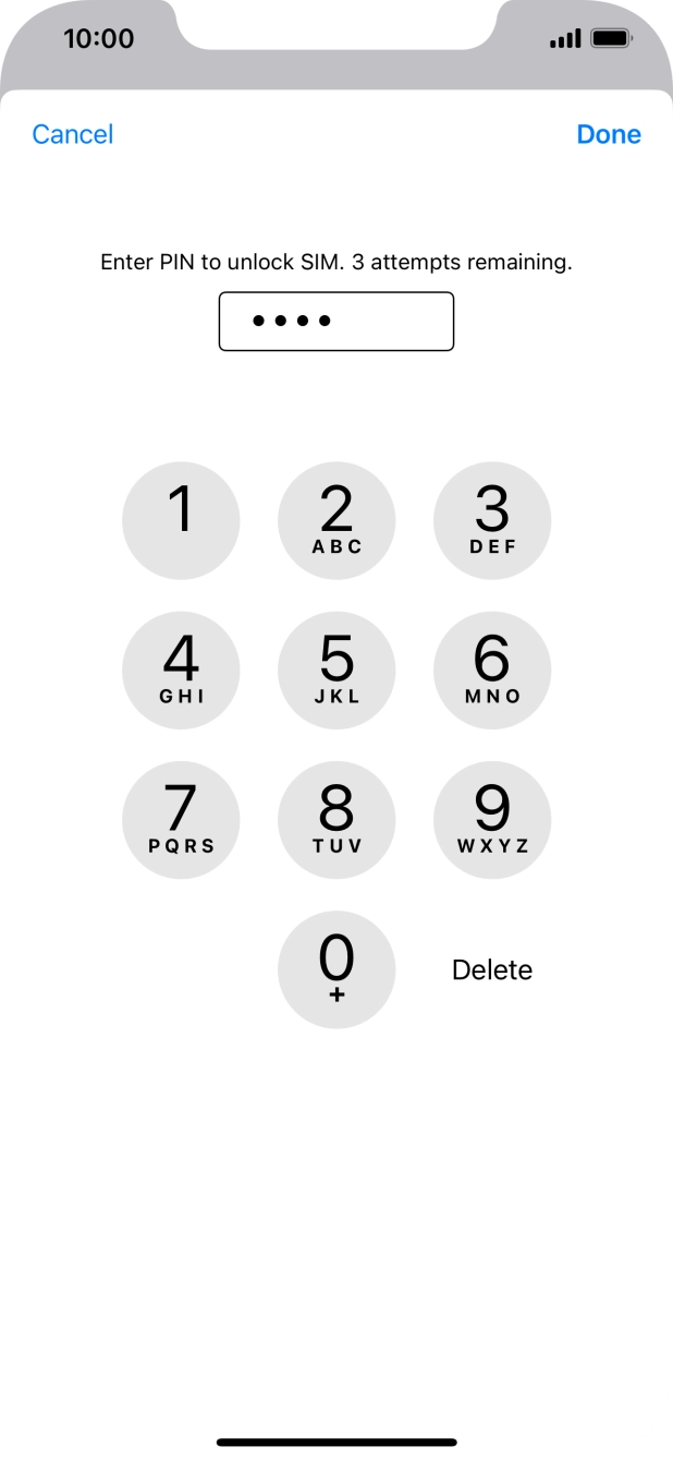 Key in your SIM PIN and press Done. The default SIM PIN is 0000.