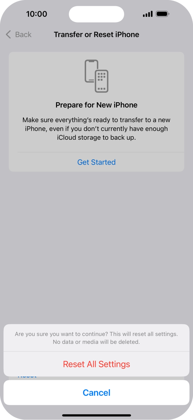 Press Reset All Settings. Wait a moment while the factory settings are restored. Follow the instructions on the screen to set up your phone and prepare it for use.