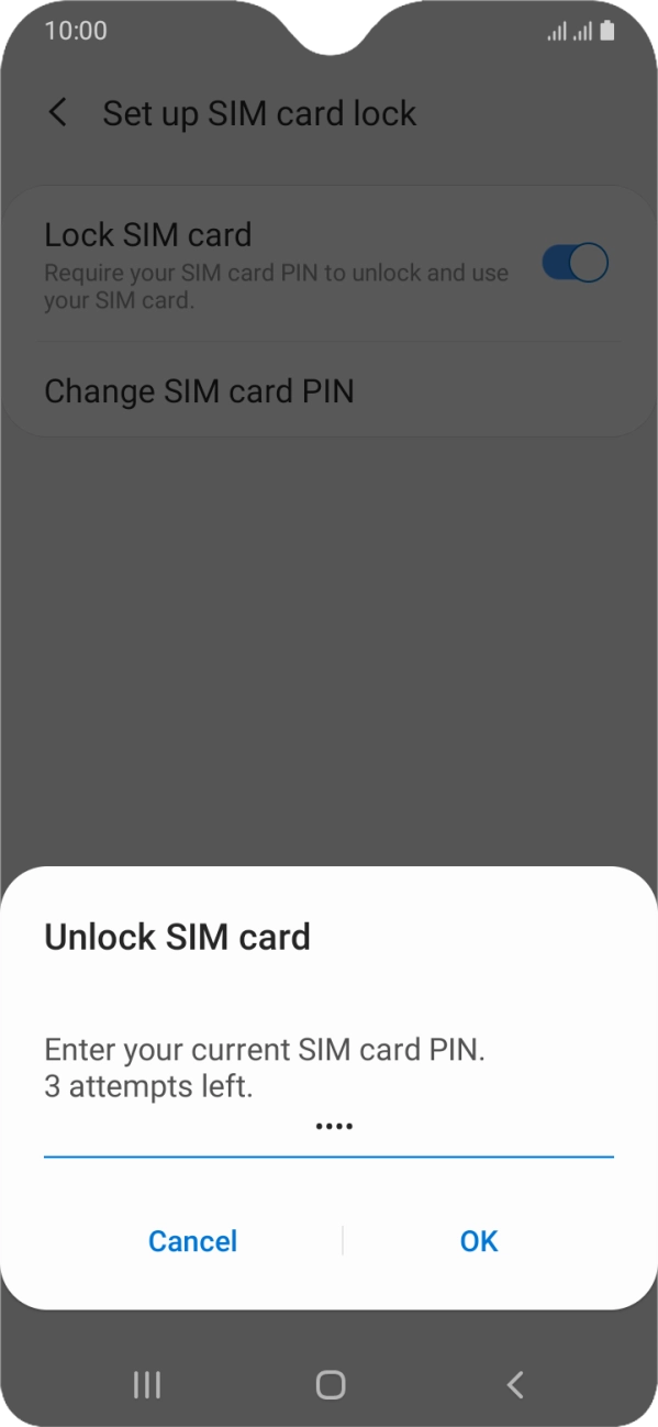 Key in your SIM PIN and press OK. The default SIM PIN is 0000.