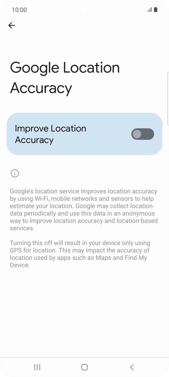 If you press the indicator next to 'Improve Location Accuracy' to turn on the function, your phone can find your exact position using the GPS satellites, the mobile network and nearby WiFi networks. Satellite-based GPS requires a clear view of the sky.