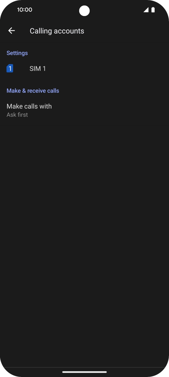 Press the name of the SIM. Press the name of the SIM.