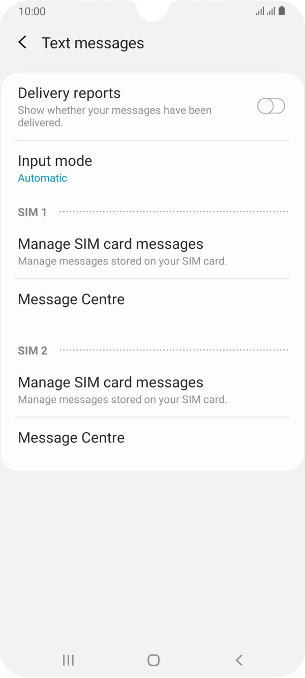 Press 'Message Centre' below the required SIM.