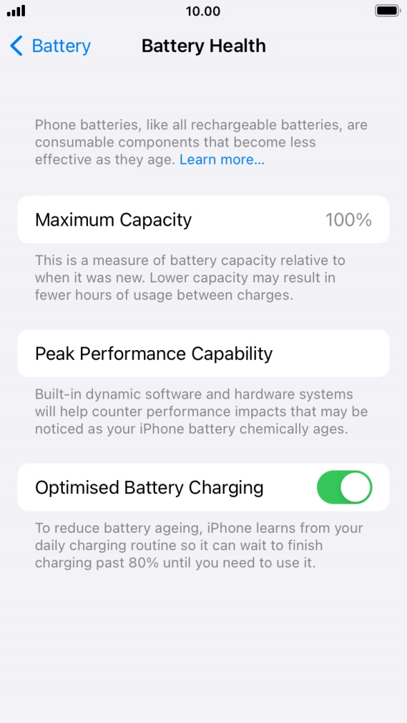 Press the indicator next to 'Optimised Battery Charging' to turn the function on or off.