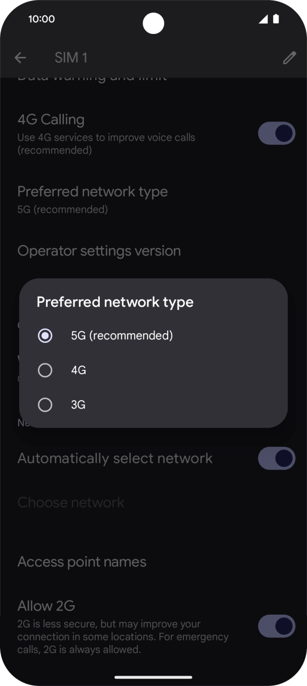 Press the required network mode.