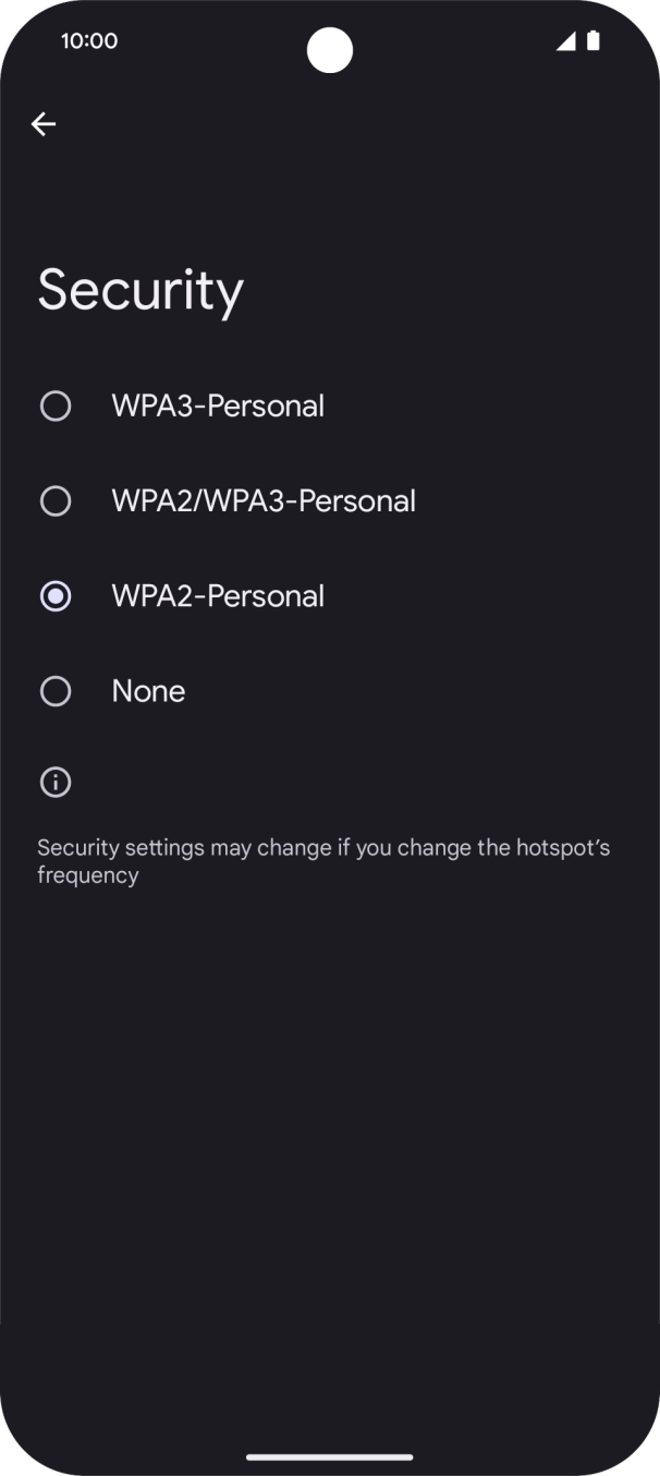 Press WPA3-Personal to password protect your WiFi hotspot. Press WPA3-Personal to password protect your WiFi hotspot.