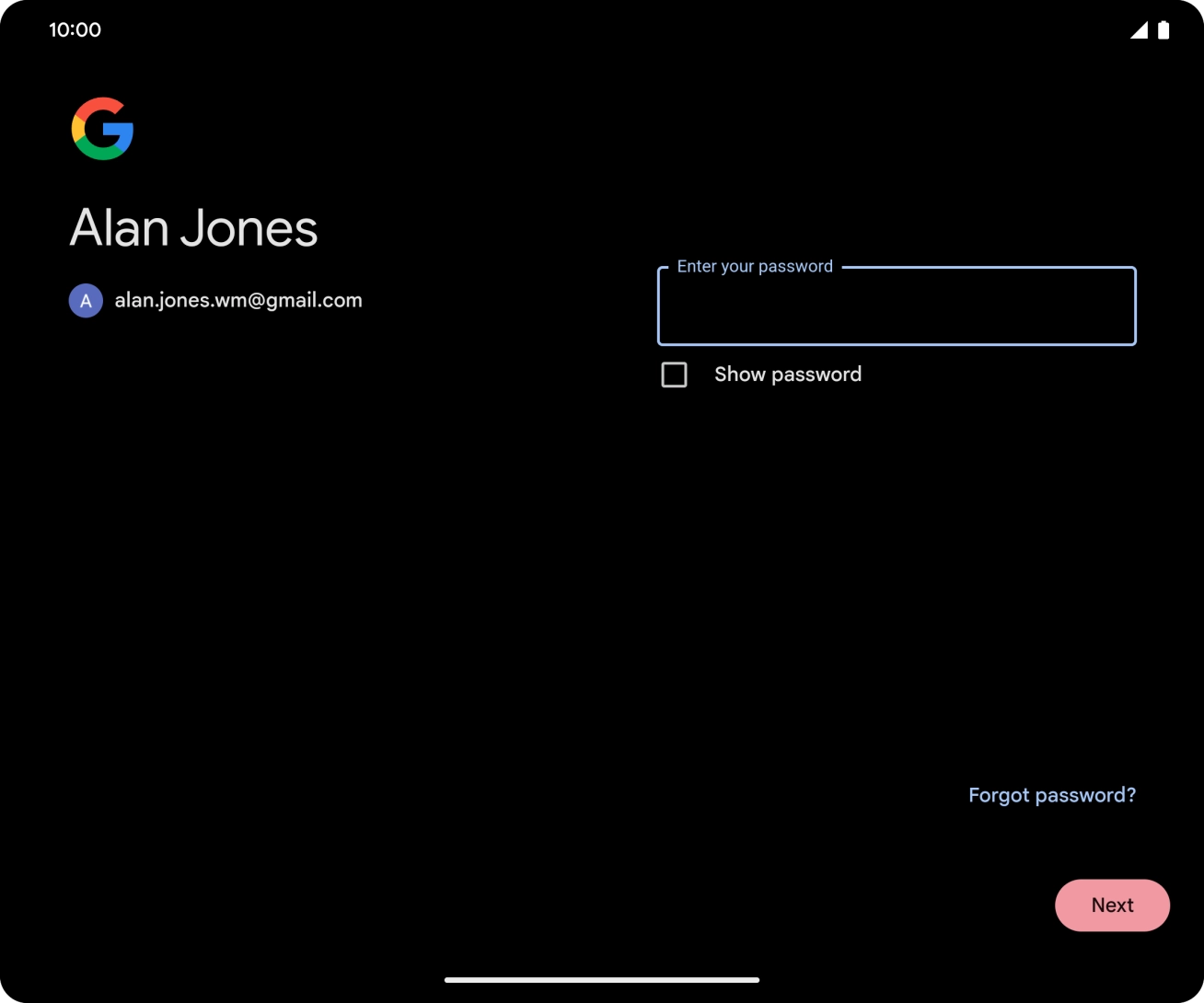 Press the field below 'Enter your password' and key in the password for your Google account.