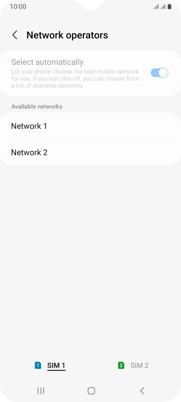 Press the required network. Press the required network.