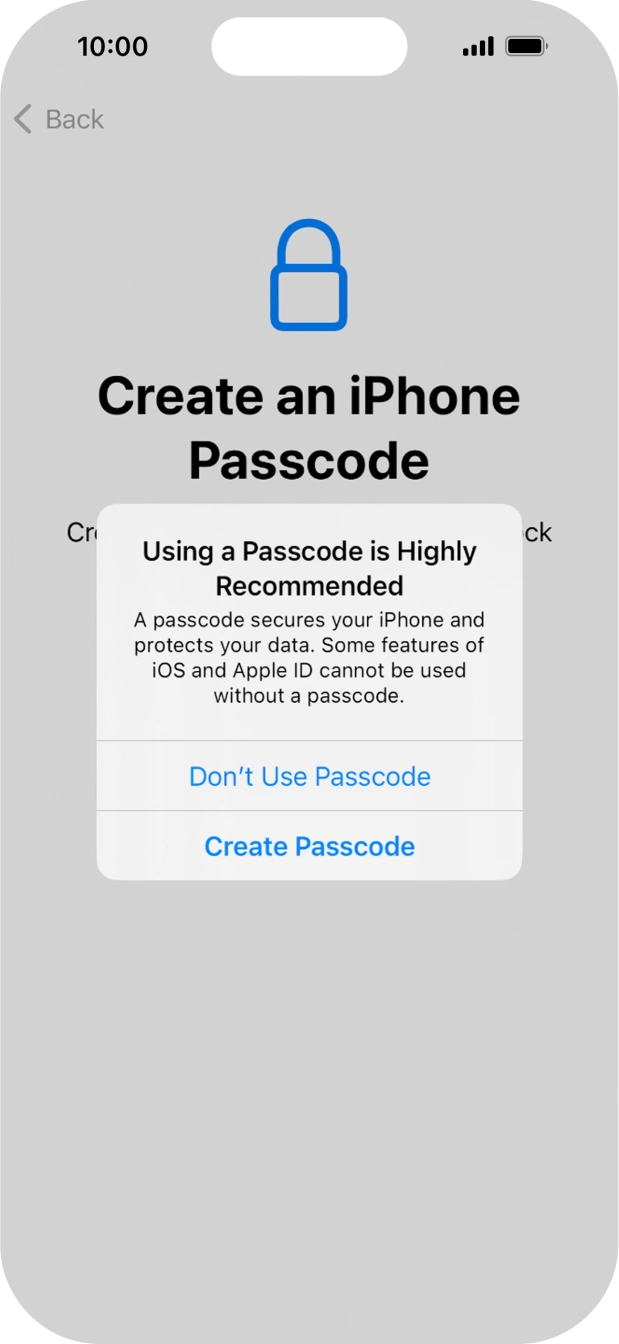 If you turn off the function, press Don't Use Passcode.