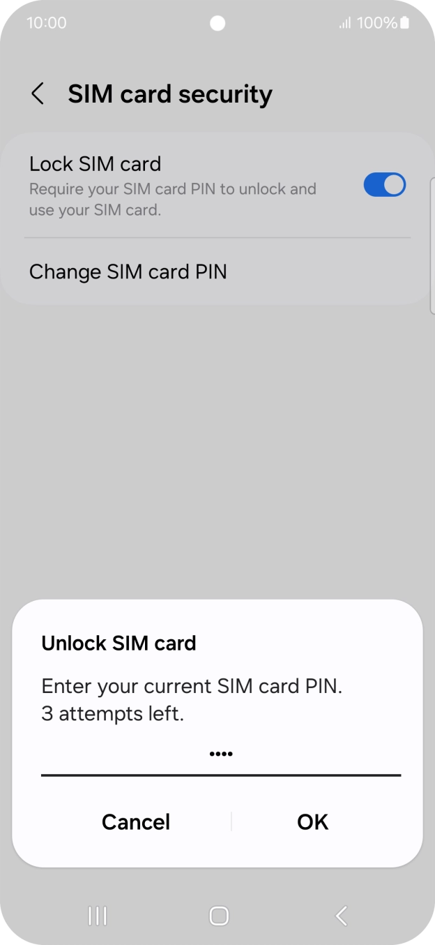 Key in your SIM PIN and press OK. The default SIM PIN is 0000.