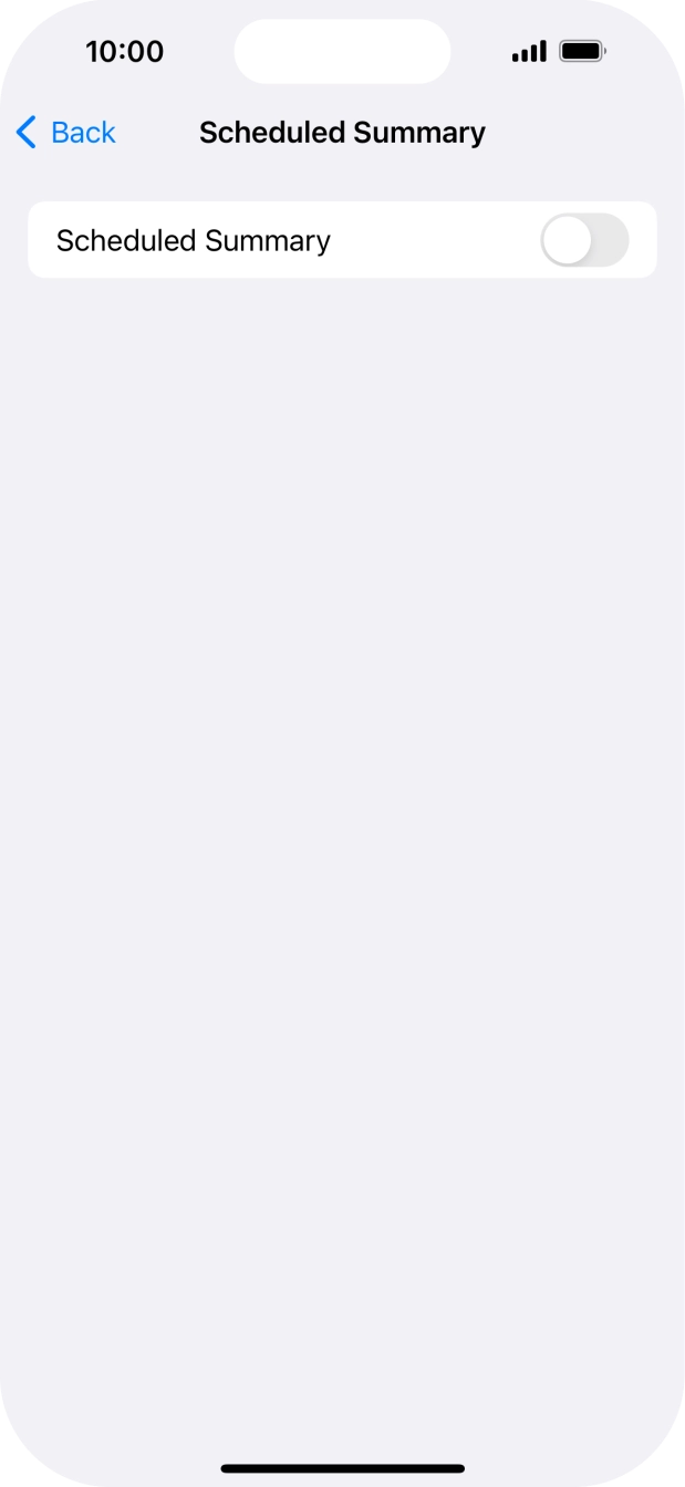 Press the indicator next to 'Scheduled Summary' to turn on the function and follow the instructions on the screen to set the notification summary. Press the indicator next to 'Scheduled Summary' to turn on the function and follow the instructions on the screen to set the notification summary.