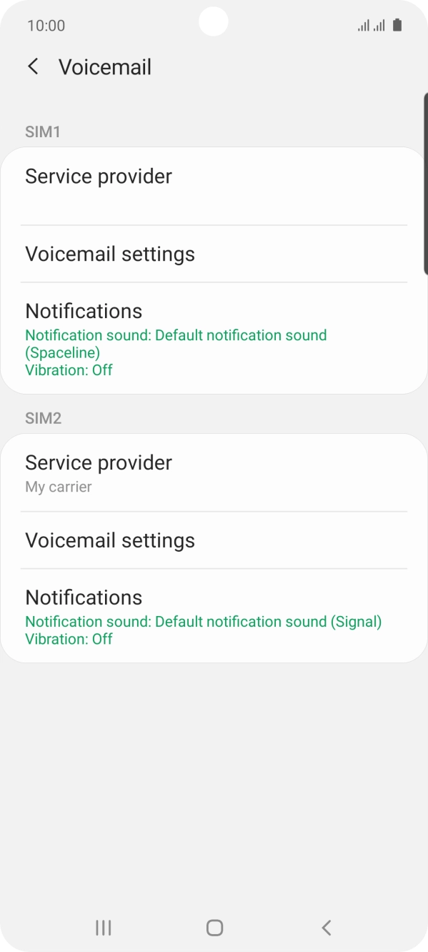 Press Voicemail settings below the required SIM.