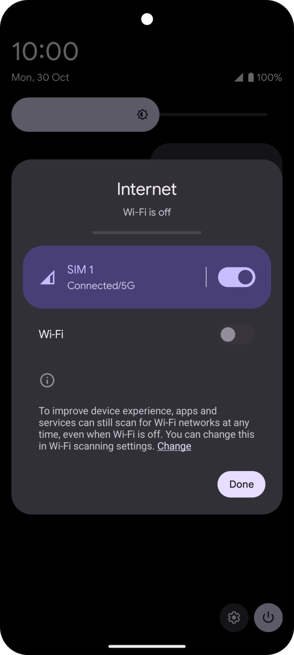 Press the mobile data icon to turn the function on or off. Press the mobile data icon to turn the function on or off.
