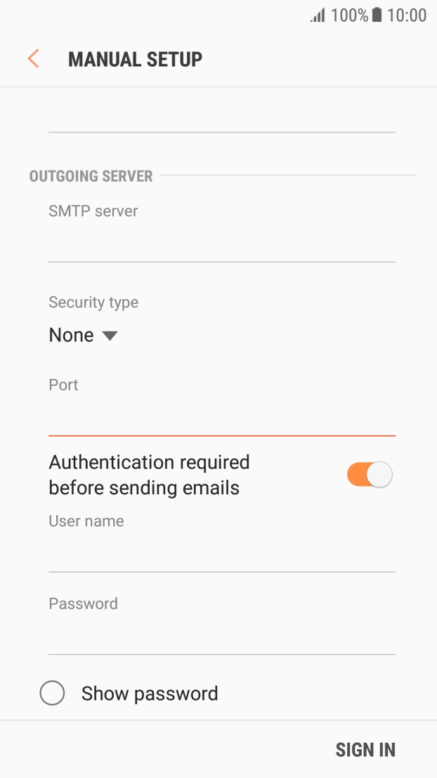 Press the field below 'User name' and key in the username of your email provider's outgoing server. Press the field below 'User name' and key in the username of your email provider's outgoing server.