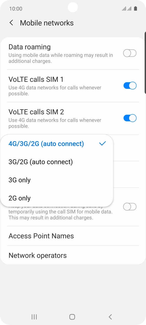 Press the required network mode. Press the required network mode.