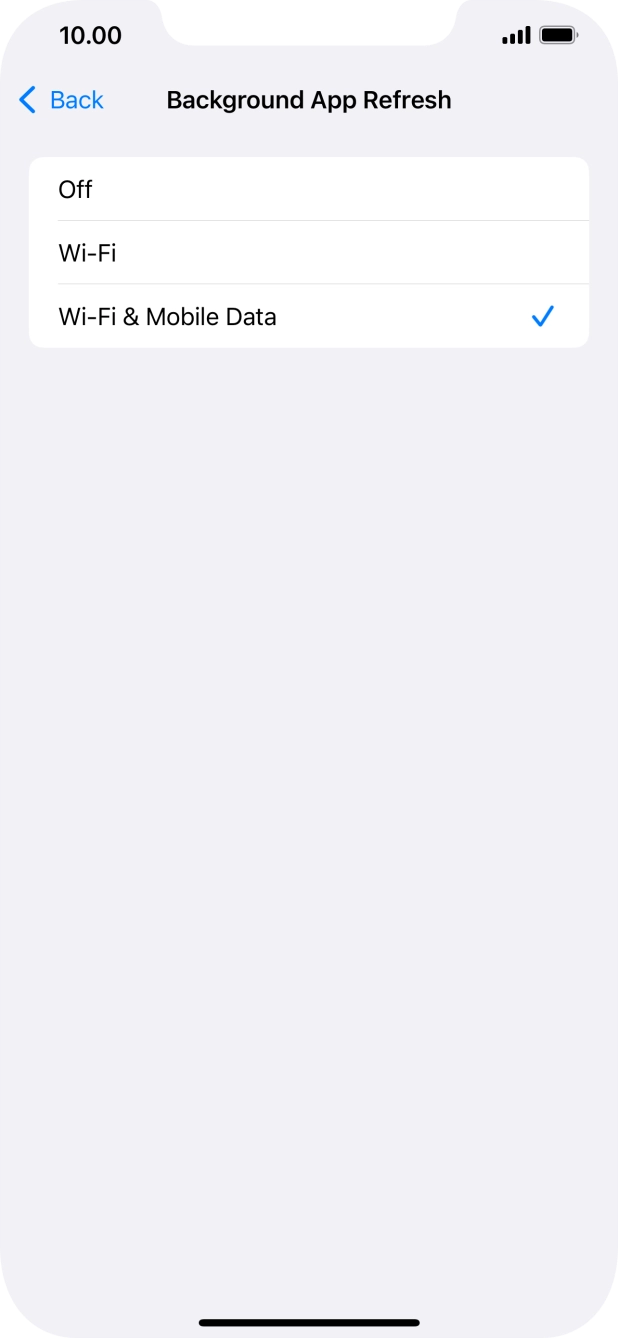 To turn off background refresh of apps, press Off. To turn off background refresh of apps, press Off.