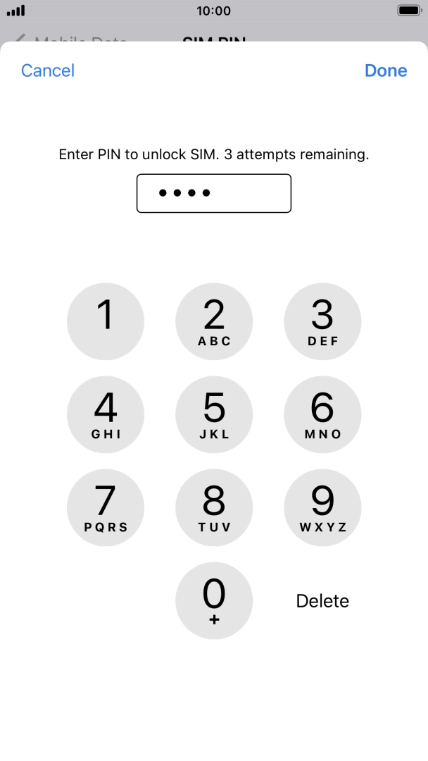 Key in your SIM PIN and press Done. The default SIM PIN is 0000.