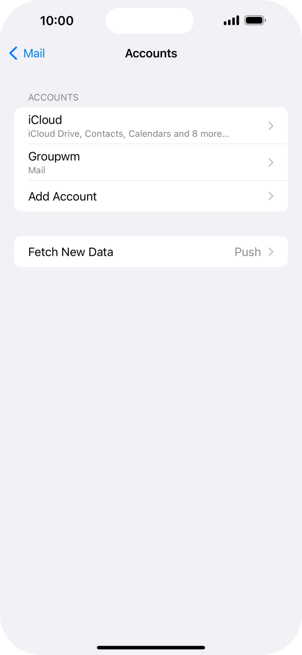 Press the name of the email account you've just set up. Press the name of the email account you've just set up.