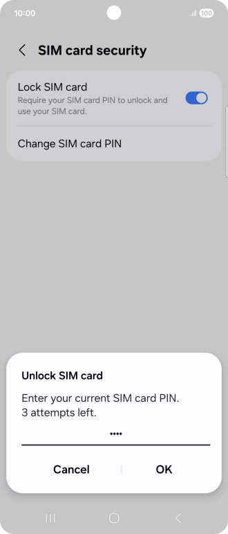 Key in your SIM PIN and press OK. The default SIM PIN is 0000.